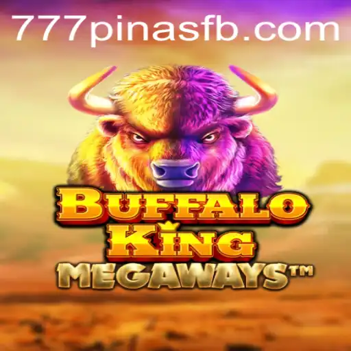 Exploring the Wild World of BuffaloKing at 777Pinas.COM