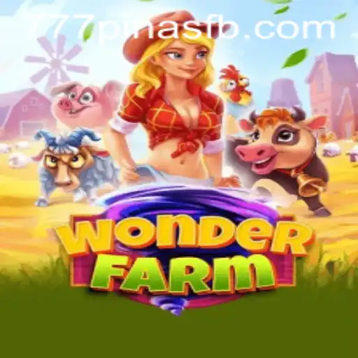 Discover the Enchantment of WonderFarm with 777Pinas.COM