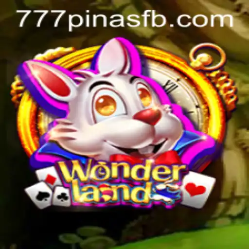 Dive into the Enchanting World of Wonderland with 777Pinas.COM